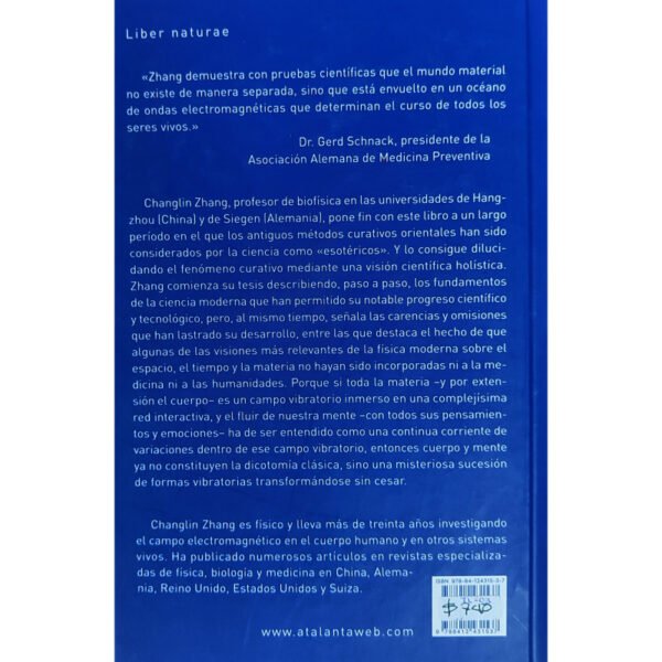 El campo vibratorio. Introducción a la medicina clásica china desde un punto de vista científico. Changlin Zhang
