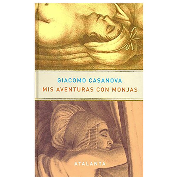MIS AVENTURAS 800 X 800 PRODUCTO WOCO copia Mis aventuras con monjas. Giacomo Casanova. Premio Nacional de Traducción 2010 a Mauro Armiño